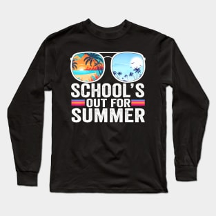 Schools Out For Summer Glasses  Of School Teacher Long Sleeve T-Shirt